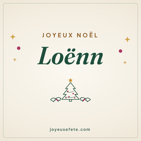 Image carrée « Joyeux Noël Loënn » pour WhatsApp
