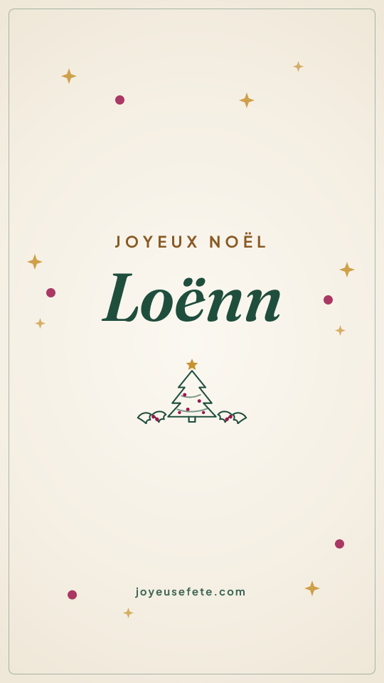 Image « Joyeux Noël Loënn » au format story