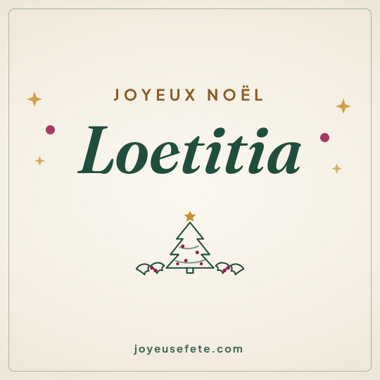 Image carrée « Joyeux Noël Loetitia » pour WhatsApp