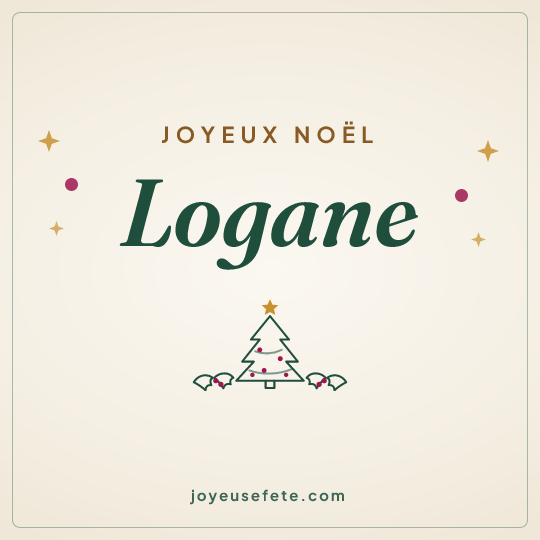 Image carrée « Joyeux Noël Logane » pour WhatsApp