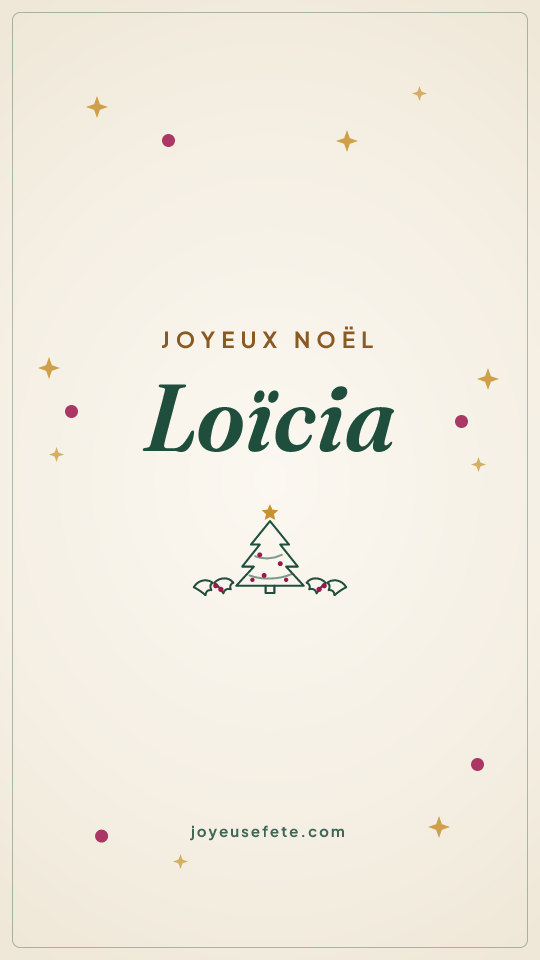 Image « Joyeux Noël Loïcia » au format story
