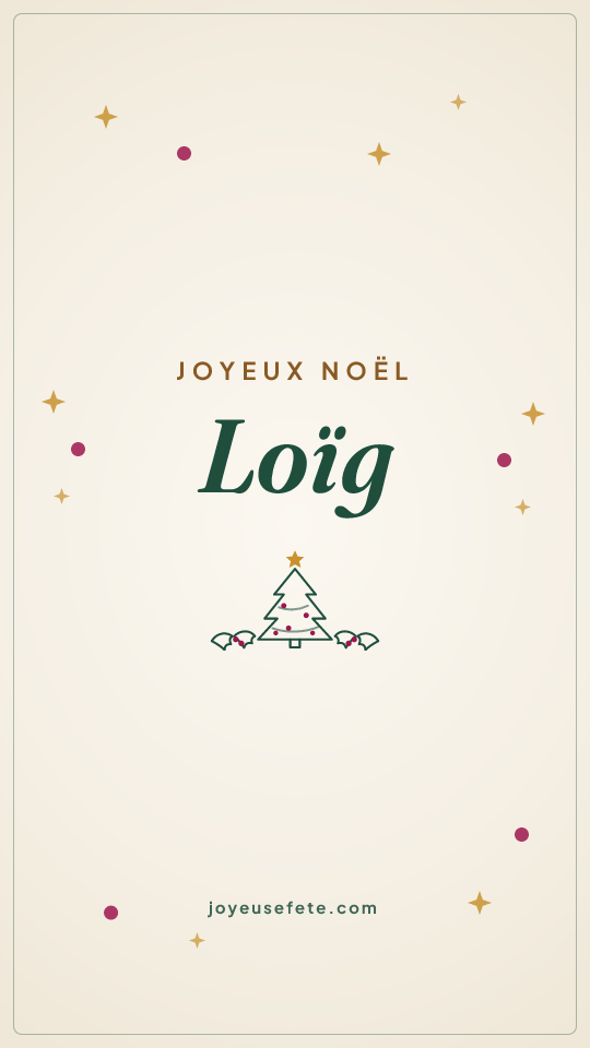 Image « Joyeux Noël Loïg » au format story