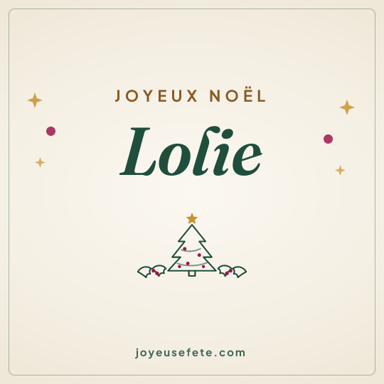 Image carrée « Joyeux Noël Lolie » pour WhatsApp