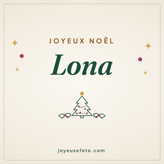 Image carrée « Joyeux Noël Lona » pour WhatsApp