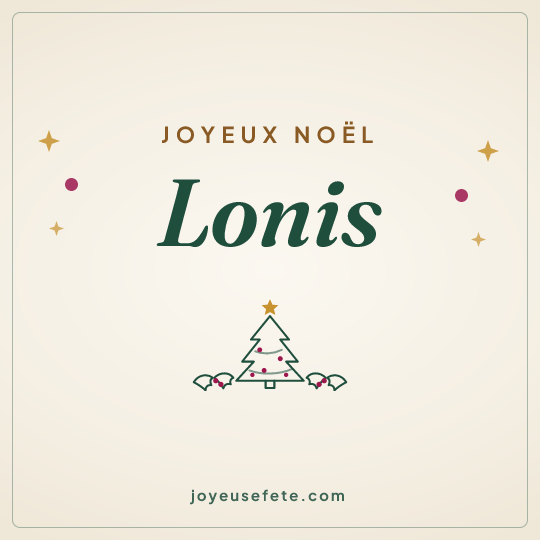 Image carrée « Joyeux Noël Lonis » pour WhatsApp