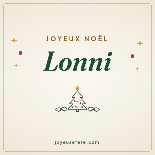 Image carrée « Joyeux Noël Lonni » pour WhatsApp