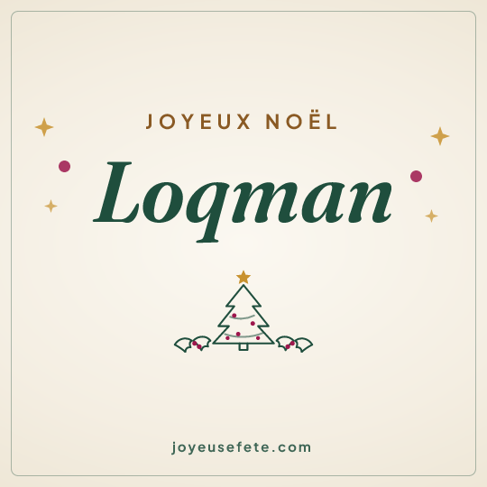 Image carrée « Joyeux Noël Loqman » pour WhatsApp
