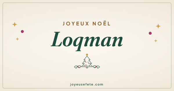 Image « Joyeux Noël Loqman » au format large