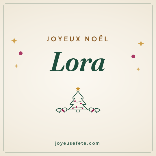 Image carrée « Joyeux Noël Lora » pour WhatsApp