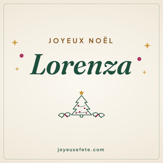 Image carrée « Joyeux Noël Lorenza » pour WhatsApp