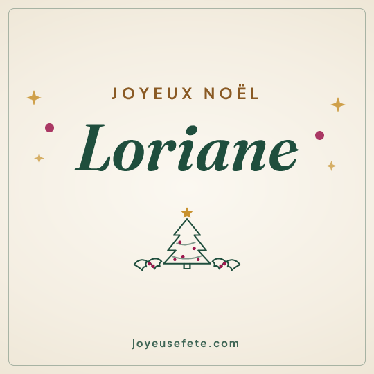 Image carrée « Joyeux Noël Loriane » pour WhatsApp