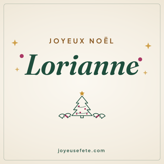 Image carrée « Joyeux Noël Lorianne » pour WhatsApp