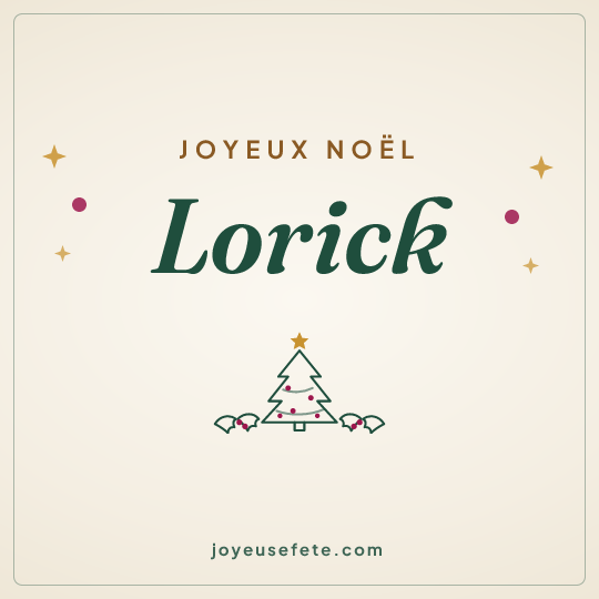 Image carrée « Joyeux Noël Lorick » pour WhatsApp