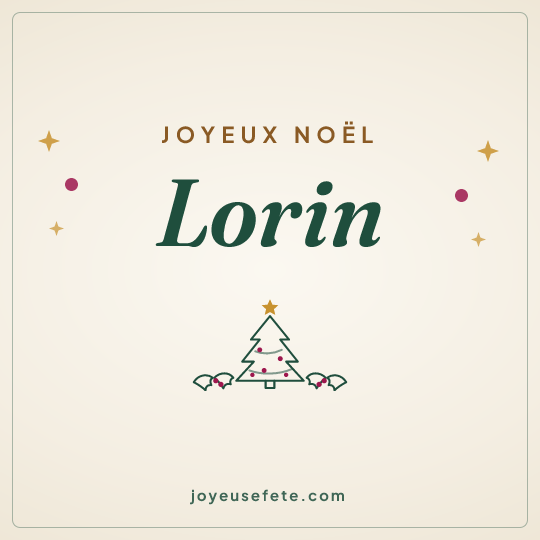 Image carrée « Joyeux Noël Lorin » pour WhatsApp