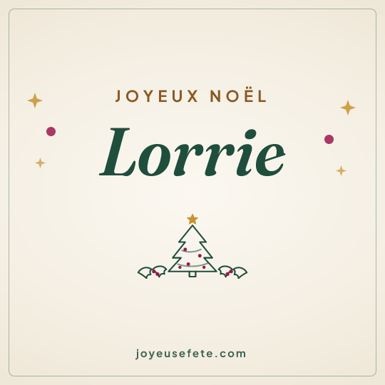 Image carrée « Joyeux Noël Lorrie » pour WhatsApp