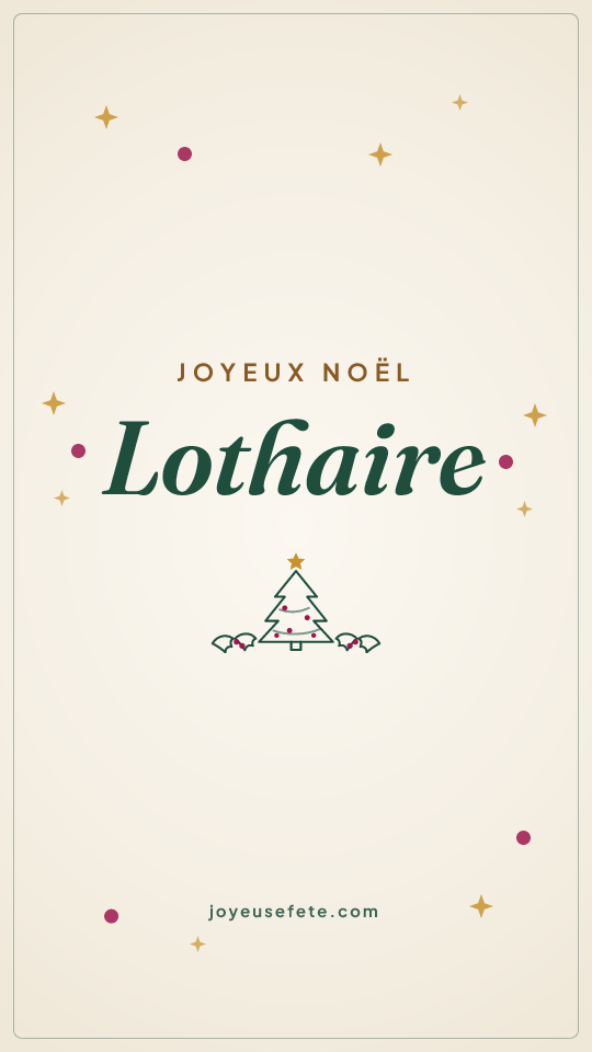 Image « Joyeux Noël Lothaire » au format story