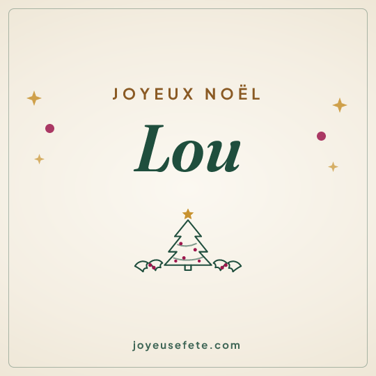 Image carrée « Joyeux Noël Lou » pour WhatsApp