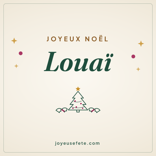 Image carrée « Joyeux Noël Louaï » pour WhatsApp