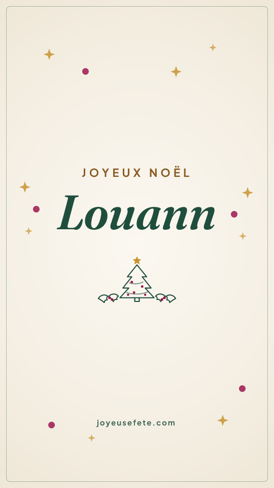 Image « Joyeux Noël Louann » au format story
