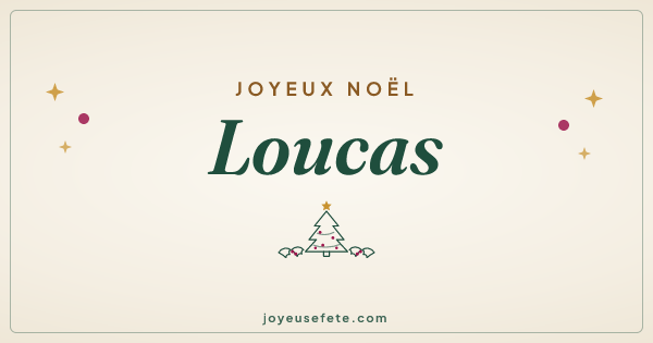 Image « Joyeux Noël Loucas » au format large