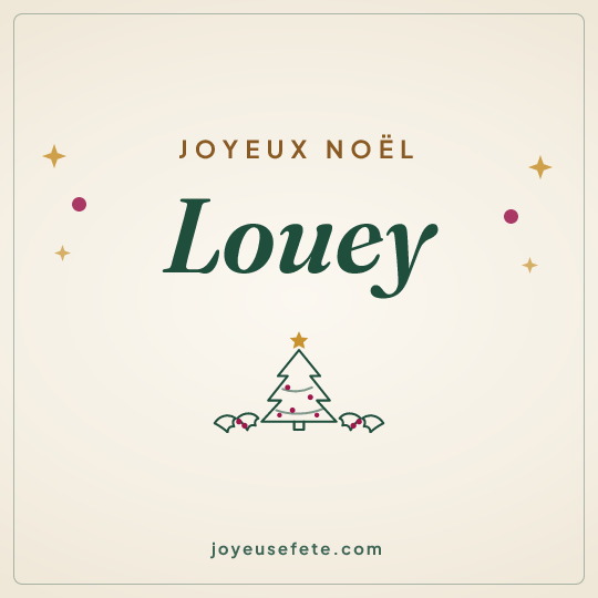 Image carrée « Joyeux Noël Louey » pour WhatsApp