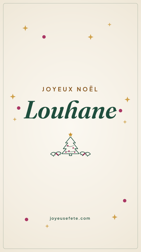 Image « Joyeux Noël Louhane » au format story