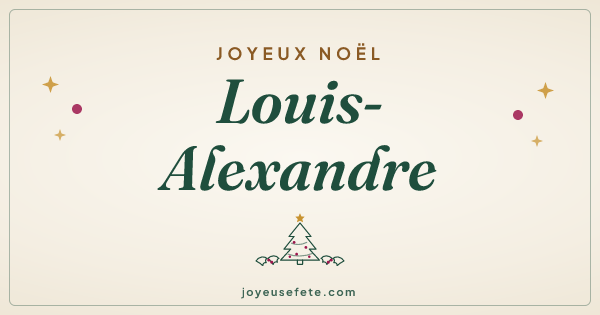 Image « Joyeux Noël Louis-Alexandre » au format large