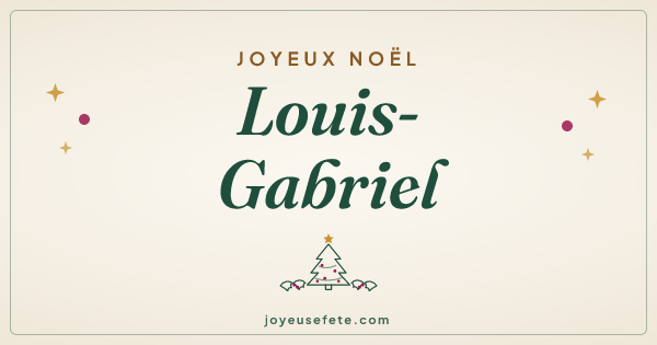 Image « Joyeux Noël Louis-Gabriel » au format large
