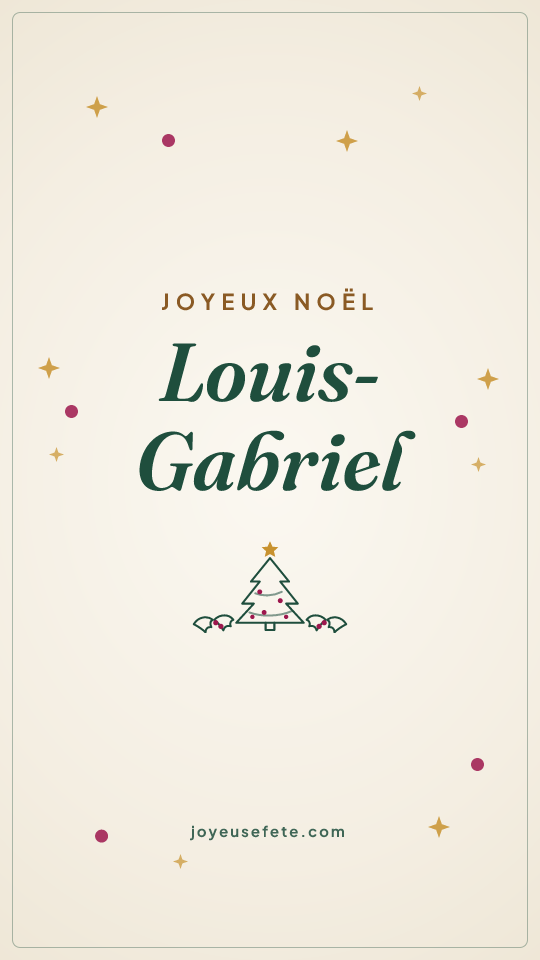 Image « Joyeux Noël Louis-Gabriel » au format story