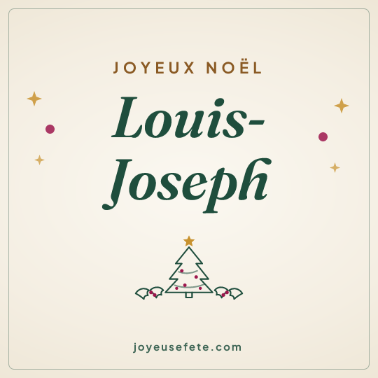 Image carrée « Joyeux Noël Louis-Joseph » pour WhatsApp