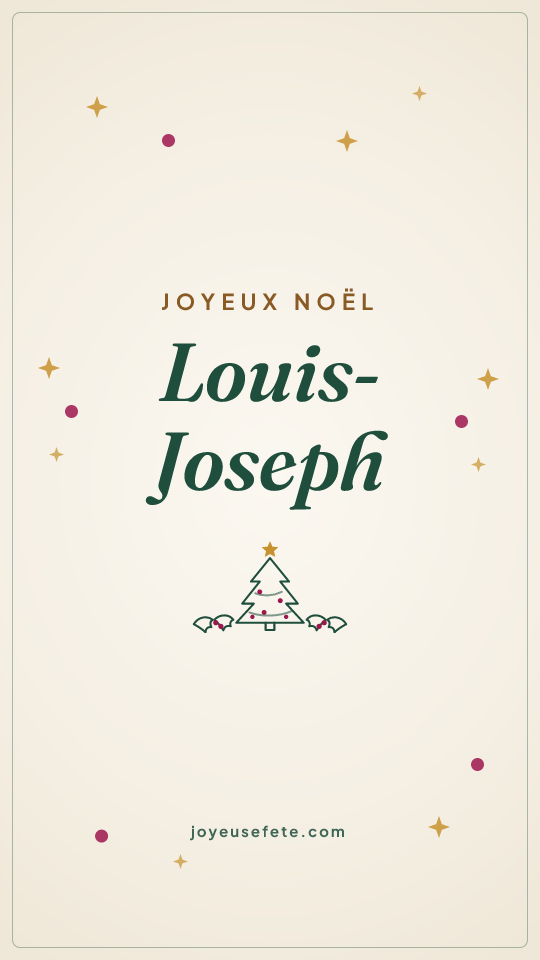 Image « Joyeux Noël Louis-Joseph » au format story