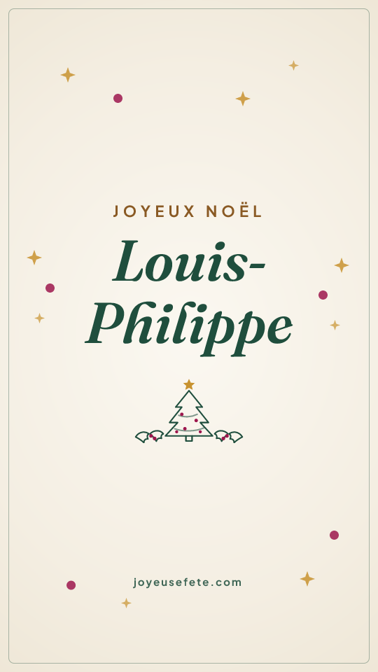 Image « Joyeux Noël Louis-Philippe » au format story