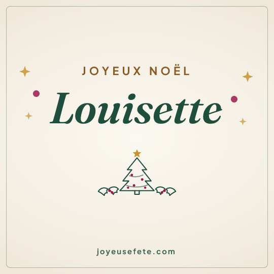 Image carrée « Joyeux Noël Louisette » pour WhatsApp