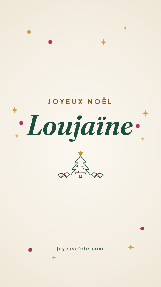 Image « Joyeux Noël Loujaïne » au format story