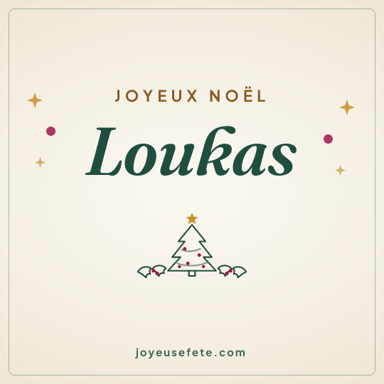 Image carrée « Joyeux Noël Loukas » pour WhatsApp
