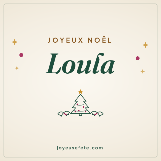 Image carrée « Joyeux Noël Loula » pour WhatsApp