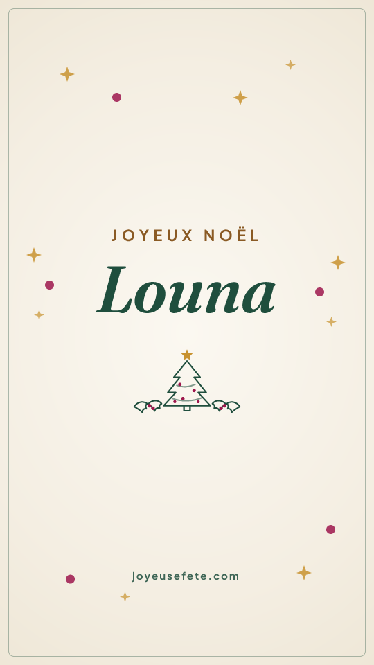 Image « Joyeux Noël Louna » au format story
