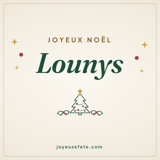 Image carrée « Joyeux Noël Lounys » pour WhatsApp