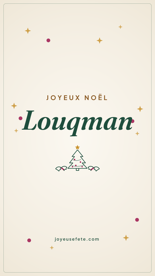 Image « Joyeux Noël Louqman » au format story