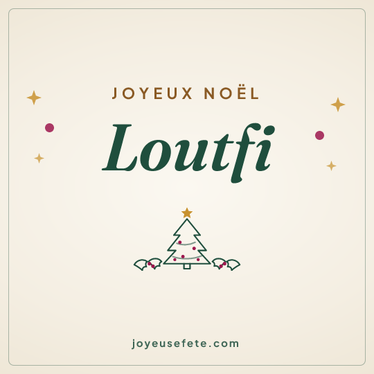 Image carrée « Joyeux Noël Loutfi » pour WhatsApp