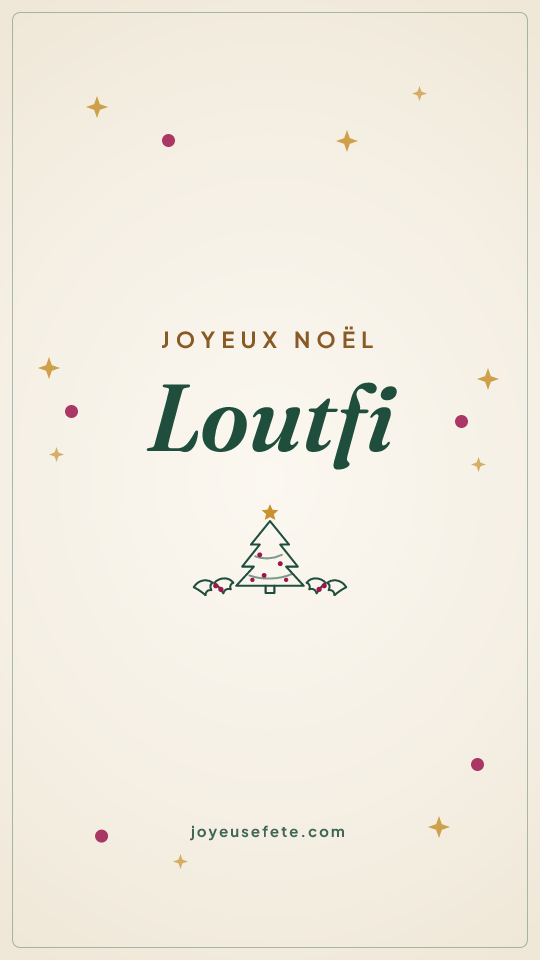 Image « Joyeux Noël Loutfi » au format story