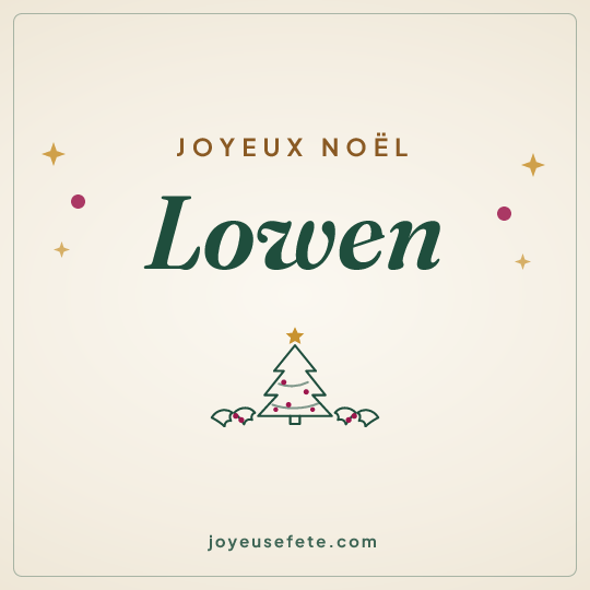 Image carrée « Joyeux Noël Lowen » pour WhatsApp