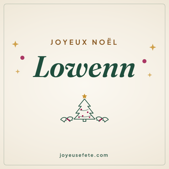 Image carrée « Joyeux Noël Lowenn » pour WhatsApp