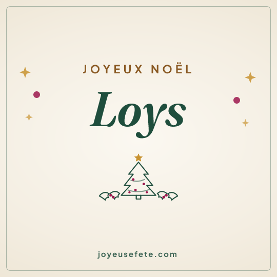 Image carrée « Joyeux Noël Loys » pour WhatsApp