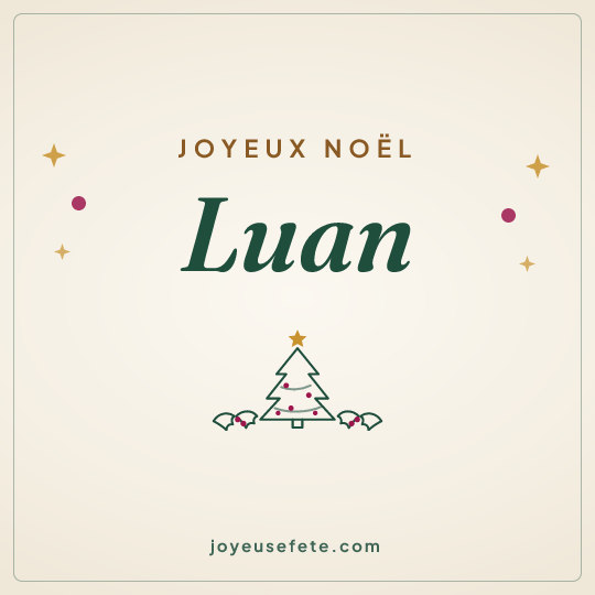 Image carrée « Joyeux Noël Luan » pour WhatsApp