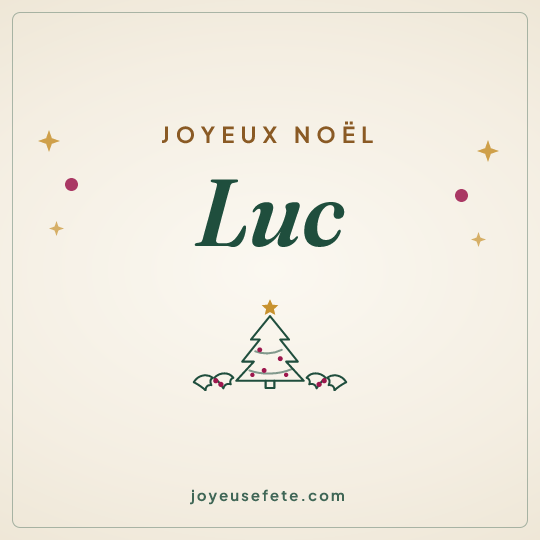 Image carrée « Joyeux Noël Luc » pour WhatsApp