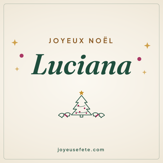 Image carrée « Joyeux Noël Luciana » pour WhatsApp