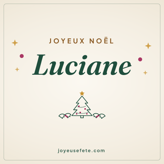 Image carrée « Joyeux Noël Luciane » pour WhatsApp
