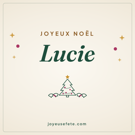 Image carrée « Joyeux Noël Lucie » pour WhatsApp