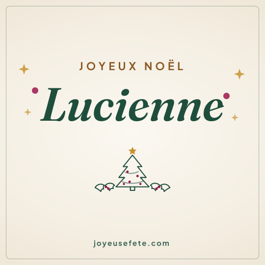 Image carrée « Joyeux Noël Lucienne » pour WhatsApp